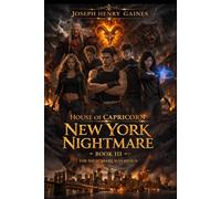 House of Capricorn: New York Nightmare - Book 3