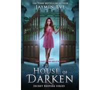House of Darken: Volume 1 (Secret Keepers Series)