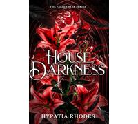 House of Darkness (The Fallen Star)