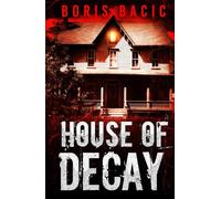House of Decay