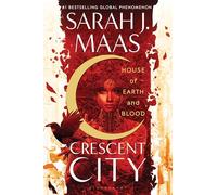 House of Earth and Blood: 1 (Crescent City)