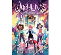House of Elephants (Witchlings 3)