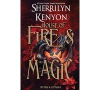 House of Fire and Magic: 1 (Myths & Outlaws)