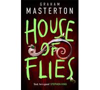 House of Flies : an unmissable supernatural procedural from the master of the thriller that will keep you up all night in 2026