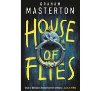 House of Flies: an unmissable supernatural procedural from the master of the thriller that will keep you up all night in 2026 (Patel & Pardoe)