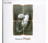 House Of Hope by Toni Childs (1991-08-02)