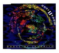 House of Insanity - Don't u know (incl. 3 versions, 1995)