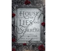 House of Lies and Sorrow: Fae of Rewyth Book 1