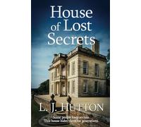 House of Lost Secrets (The Borderland House Mysteries)