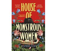 House of Monstrous Women