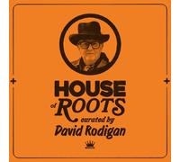 House of Roots: Curated By David Rodigan