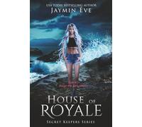 House of Royale (Secret Keepers Series)