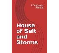 House of Salt and Storms