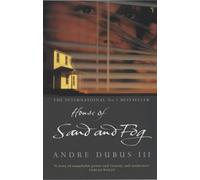 House Of Sand And Fog by Dubus III, Andre (May 3, 2001) Paperback