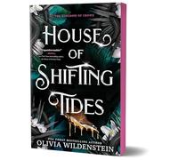 House of Shifting Tides (Deluxe Edition): 4 (The Kingdom of Crows)