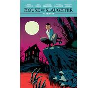 House of Slaughter Vol 4