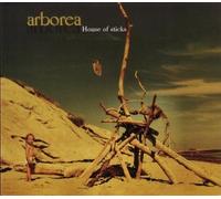 House of Sticks by Arborea (2009-02-24)