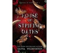 House of Striking Oaths: 3 (The Kingdom of Crows)