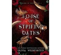 House of Striking Oaths: 3 (The Kingdom of Crows)