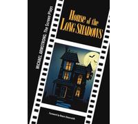 House of the Long Shadows: Michael Armstrong: The Screen Plays