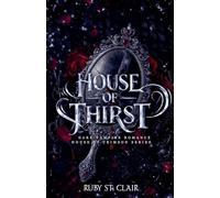 House of Thirst: Dark Vampire Romance (1)