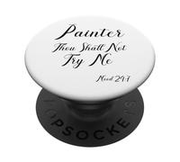 House Painter Decorator Bible Quote Painter Thou Shall Not PopSockets Adhesive PopGrip