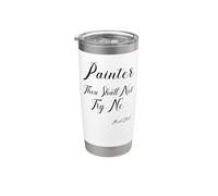 House Painter Decorator Bible Quote Painter Thou Shall Not Stainless Steel Insulated Tumbler