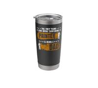 House Painter Decorator Dad The Only Thing I Love More Than Stainless Steel Insulated Tumbler