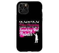 House Painter Decorator Girlfriend Wife My Prince Charming Case for iPhone 11 Pro
