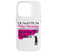 House Painter Decorator Girlfriend Wife My Prince Charming Case for iPhone 14 Pro