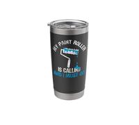 House Painter Decorator My Paint Roller is Calling and I Stainless Steel Insulated Tumbler
