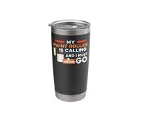 House Painter Decorator My Paint Roller is Calling and I Stainless Steel Insulated Tumbler