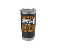 House Painter Decorator Painter I Don't Make Mistakes I Call Stainless Steel Insulated Tumbler