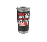 House Painter Decorator Painter I Don't Stop When I'm Tired Stainless Steel Insulated Tumbler