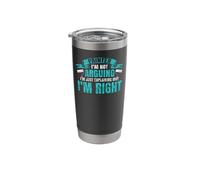 House Painter Decorator Painter I'm Not Arguing I'm Just Stainless Steel Insulated Tumbler