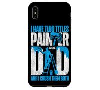 House Painter Decorator Painter Of Course I Talk To Myself Case for iPhone XS Max