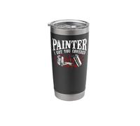 House Painter Decorator Pun Painter I Got You Covered Stainless Steel Insulated Tumbler