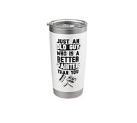House Painter Decorator Retirement Just an Old Guy Who is A Stainless Steel Insulated Tumbler