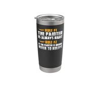 House Painter Decorator Rule #1 The Painter is Always Right Stainless Steel Insulated Tumbler