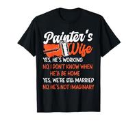 House Painter Decorator Wife Painter's Wife Yes, He's T-Shirt