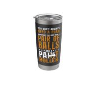 House Painter Decorator You Don't Always Need A Plan Stainless Steel Insulated Tumbler