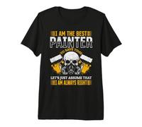House Painter Funny Painter Saying - I Am The Best Painter Premium T-Shirt