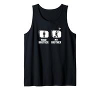 House Painter Your Brother My Brother Sister Funny Painter Tank Top