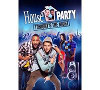 House Party: Tonight's the Night