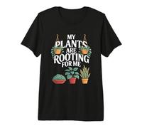 House Plants My Plants are Rooting for Me Premium T-Shirt