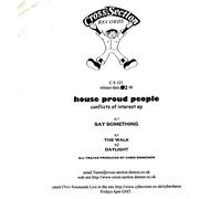 House Proud People - Conflicts Of Interest EP