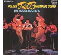 House Rockers - Golden R&B Memphis Sound