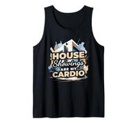 House Showings are My Cardio Funny Real Estate Tank Top