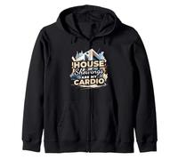 House Showings Are My Cardio Funny Real Estate Zip Hoodie
