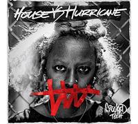 House Vs Hurricane - Crooked Teeth
